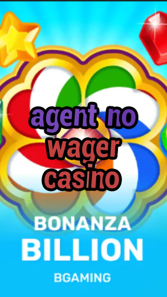 agent no wager casino-trdjkmsxjksdss.com